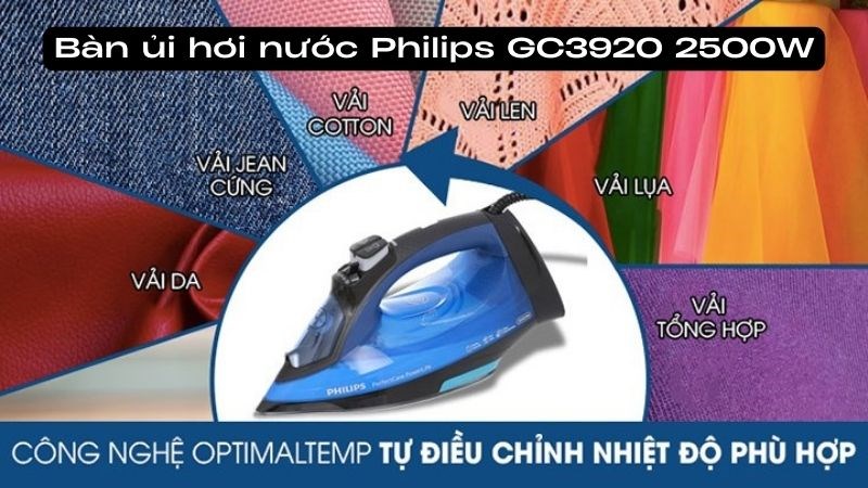 Bàn ủi hơi nước Philips được tích hợp công nghệ OptimalTemp tự điều chỉnh nhiệt độ