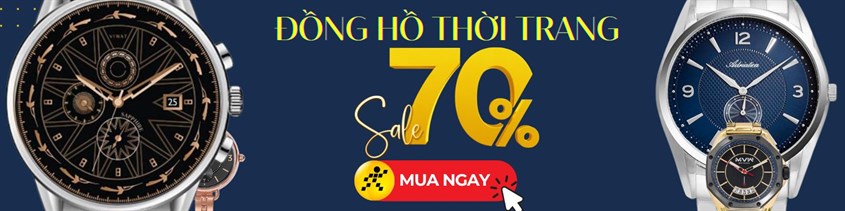 Sale sốc 70% đồng hồ, nàng chàng sở hữu ngay!