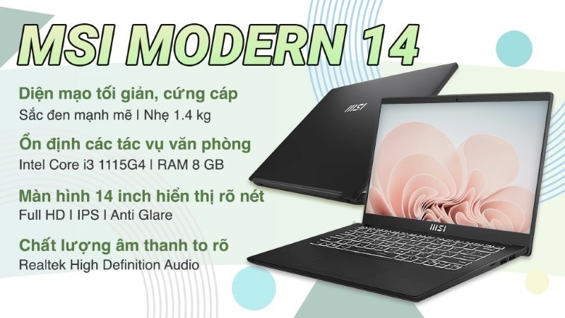 Laptop MSI Modern 14 C11M i3 1115G4 (011VN) sở hữu RAM 8GB và RAM 512GB Laptop MSI Modern 14 C11M i3 1115G4 (011VN) sở hữu RAM 8GB và RAM 512GB