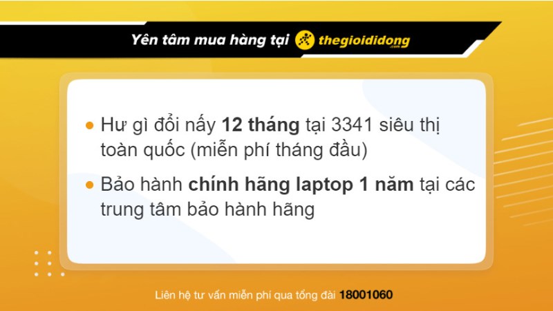 Chính sách bảo hành hấp dẫn khi mua laptop tại Thế Giới Di Động