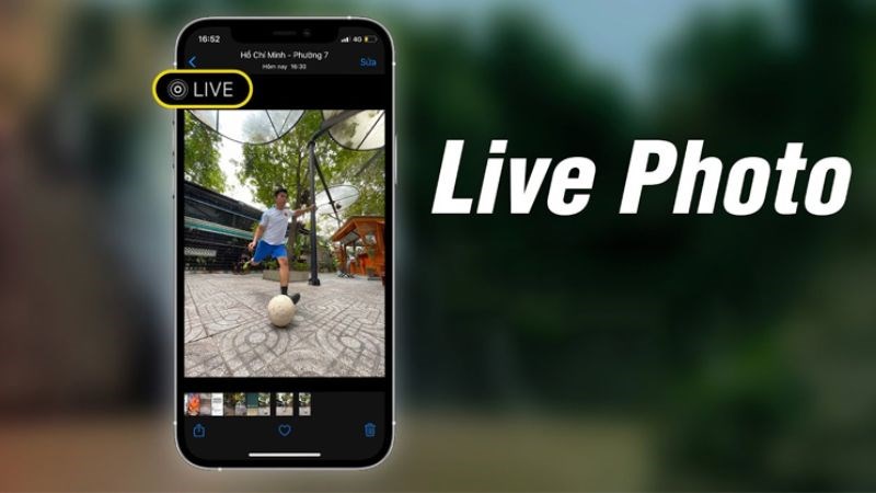 Live Photo cho phép ghi lại âm thanh và chuyển động