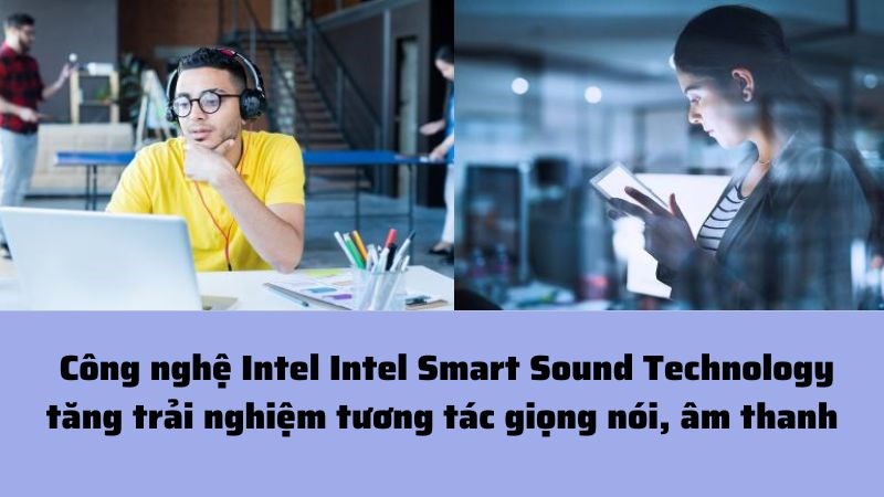 Tăng trải nghiệm tương tác giọng nói và âm thanh Tăng trải nghiệm tương tác giọng nói và âm thanh