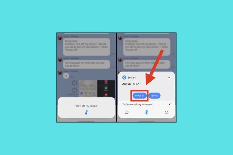 Khi đã kích hoạt xong, bạn sử dụng Bixby để tắt nguồn. 