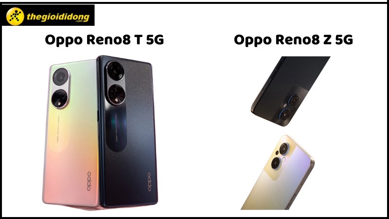 Camera của Reno8 T 5G có phần vượt trội hơn