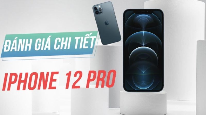 Bản Pro của iPhone 12 được nâng cấp chủ yếu ở phần bộ nhớ và camera