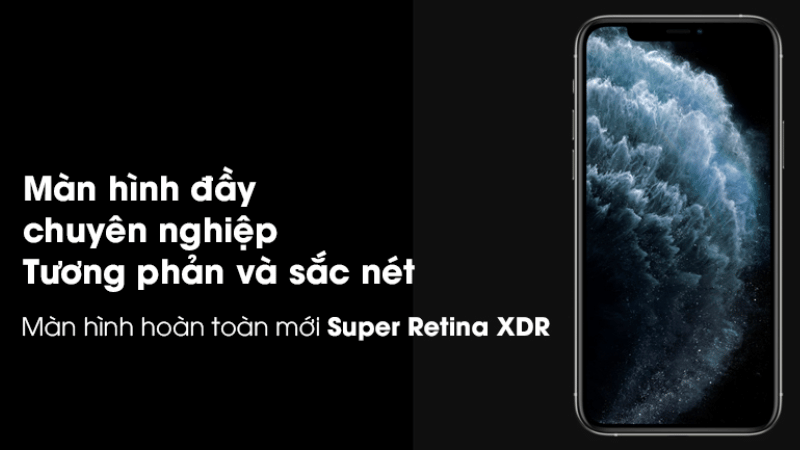 Tấm nền OLED Super Retina XDR siêu đẹp trên iPhone 11 Pro Tấm nền OLED Super Retina XDR siêu đẹp trên iPhone 11 Pro