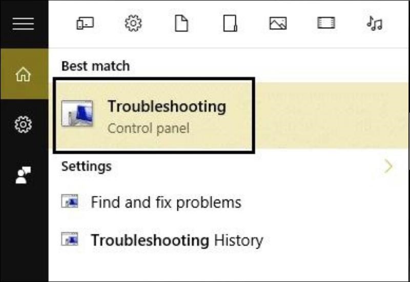 Nhập troubleshooting vào thanh Tìm kiếm của Windows > chọn Troubleshooting Nhập troubleshooting vào thanh Tìm kiếm của Windows > chọn Troubleshooting