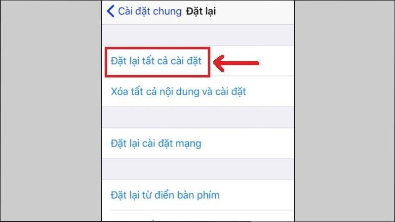 Chọn Đặt lại tất cả cài đặt (không mất dữ liệu)