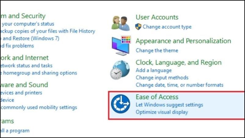 Click vào Ease of Access sau đó chọn Ease of Access Center