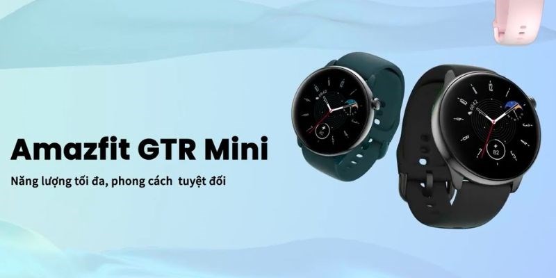 Đồng hồ thông minh Amazfit GTR mini nổi bật trong phân khúc tầm trung