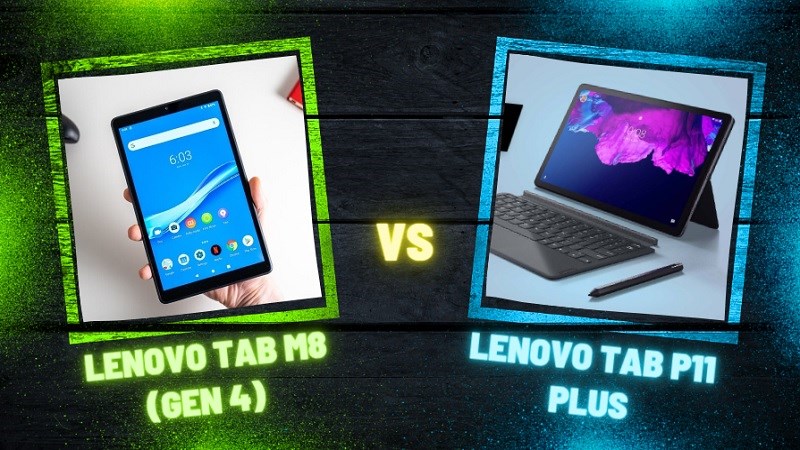 Lenovo Tab 11 Plus vượt trội hơn so với Lenovo Tab M8 (Gen 4)