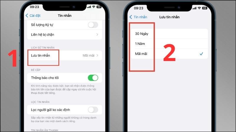 Tại mục Lưu tin nhắn tiến hành cài đặt thời gian lưu trữ tin nhắn Tại mục Lưu tin nhắn tiến hành cài đặt thời gian lưu trữ tin nhắn