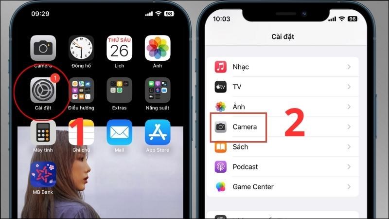 Mở Cài đặt > Chọn Camera Mở Cài đặt > Chọn Camera