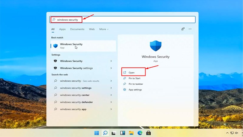 Nhập Windows Security trên bàn phím và nhấn Enter hoặc click chuột chọn Open 