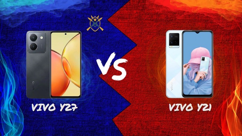 Vivo Y27 hoàn toàn vượt trội so với Vivo Y21 Vivo Y27 hoàn toàn vượt trội so với Vivo Y21