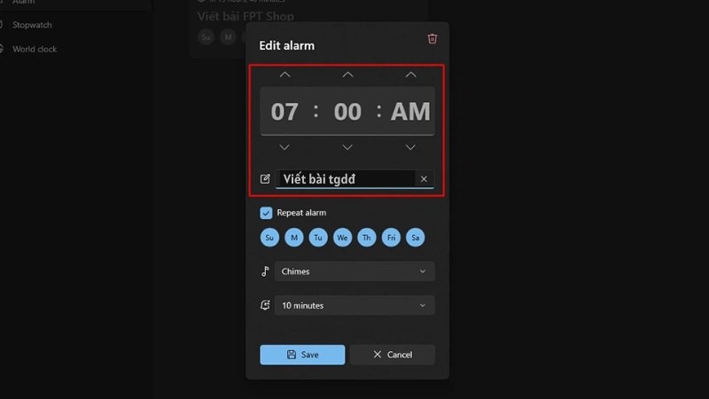  Cửa sổ Edit alarm sẽ xuất hiện 