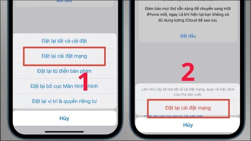Chọn Đặt lại cài đặt mạng > Chọn tiếp Đặt lại cài đặt mạng Chọn Đặt lại cài đặt mạng > Chọn tiếp Đặt lại cài đặt mạng