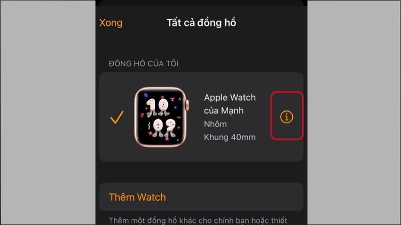 Tại mục Đồng hồ của tôi > Chọn biểu tượng i nằm ở bên phải Tại mục Đồng hồ của tôi > Chọn biểu tượng i nằm ở bên phải