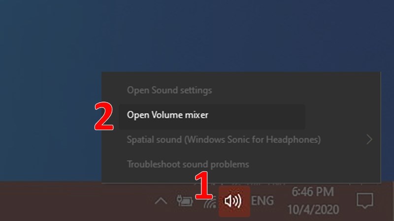 Chọn biểu tượng âm thanh ở thanh Taskbar góc phải dưới màn hình Chọn biểu tượng âm thanh ở thanh Taskbar góc phải dưới màn hình