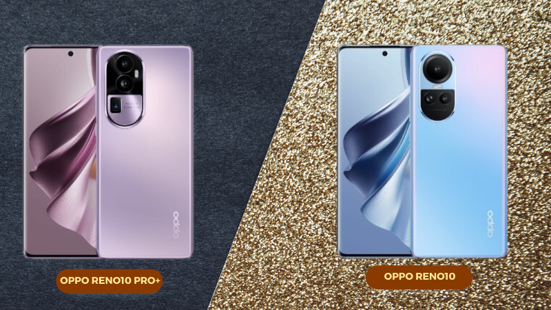 OPPO Reno10 Pro+ 5G và OPPO Reno10 5G không có quá nhiều khác biệt về ngoại hình