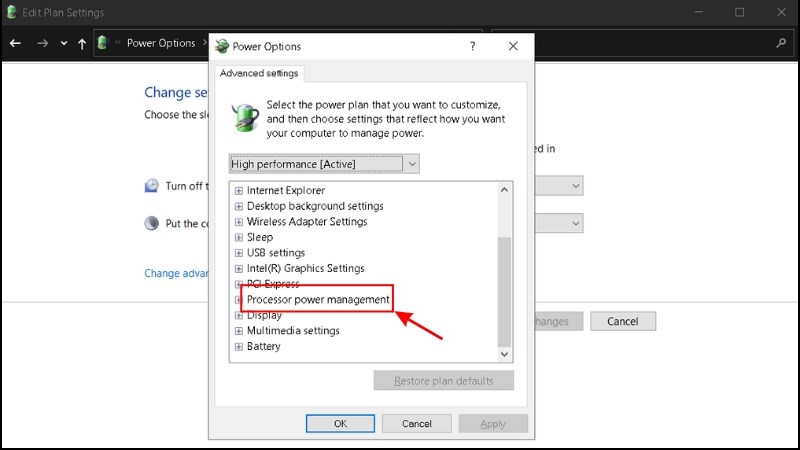 Chọn Change plan settings > nhấn vào Processor Power Management