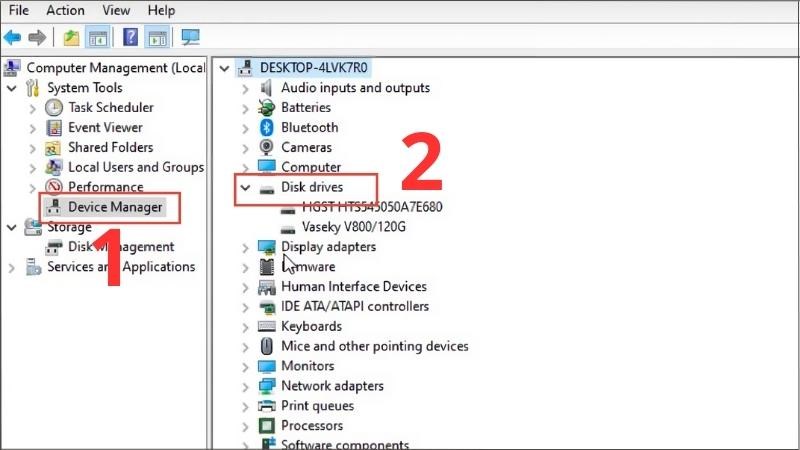 Chọn mục Device Manager > Chọn Disk Drives Chọn mục Device Manager > Chọn Disk Drives