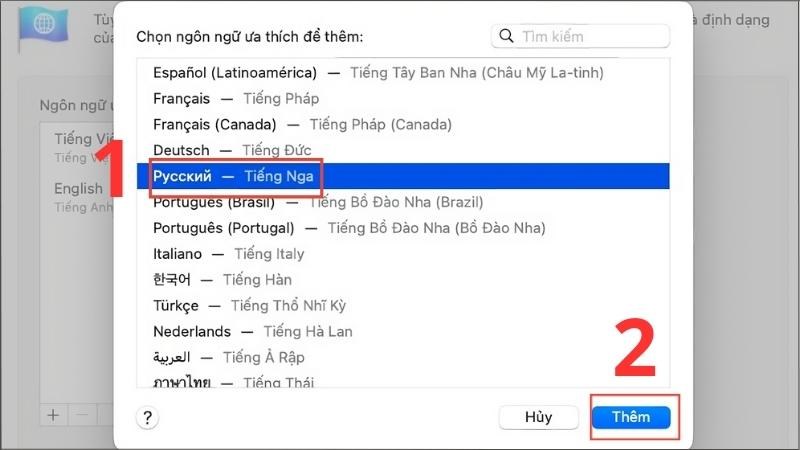 Tìm kiếm và chọn Russian > Chọn Thêm (Add) Tìm kiếm và chọn Russian > Chọn Thêm