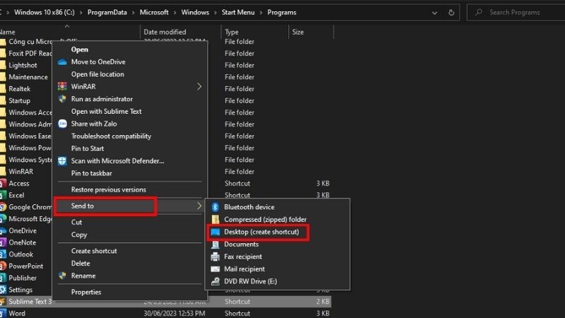 Chọn mục Send to > Chọn Desktop (create shortcut) Chọn mục Send to > Chọn Desktop (create shortcut)