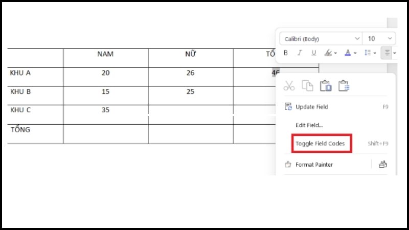 Bôi đen kết quả muốn kiểm tra và nhấp chuột phải chọn Toggle Field Codes Bôi đen kết quả muốn kiểm tra và nhấp chuột phải chọn Toggle Field Codes