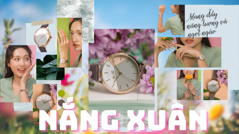 Bộ sưu tập Nắng Xuân sở hữu những chiếc đồng hồ mang thiết kế đầy năng lượng và ngọt ngào