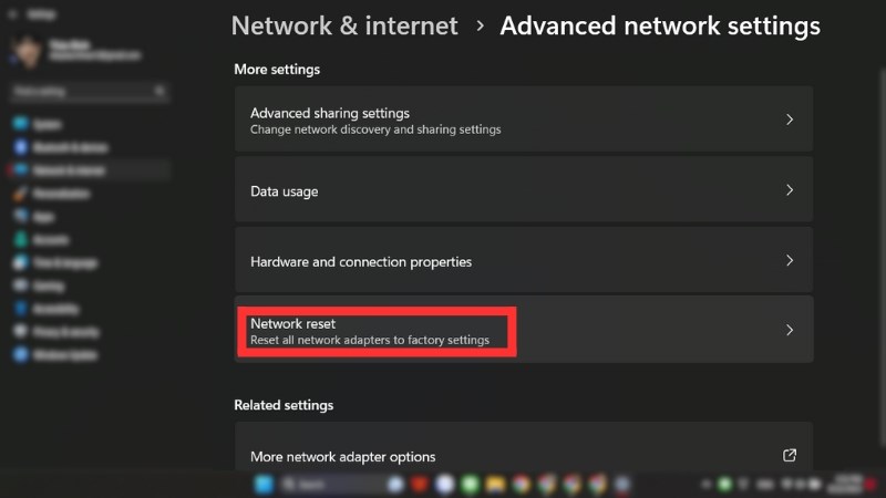 Trong cửa sổ Advanced Network Settings, chọn Network Reset Trong cửa sổ Advanced Network Settings, chọn Network Reset