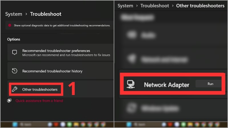 Other Troubleshooters > Network Adapter > Run Other Troubleshooters > Network Adapter > Run
