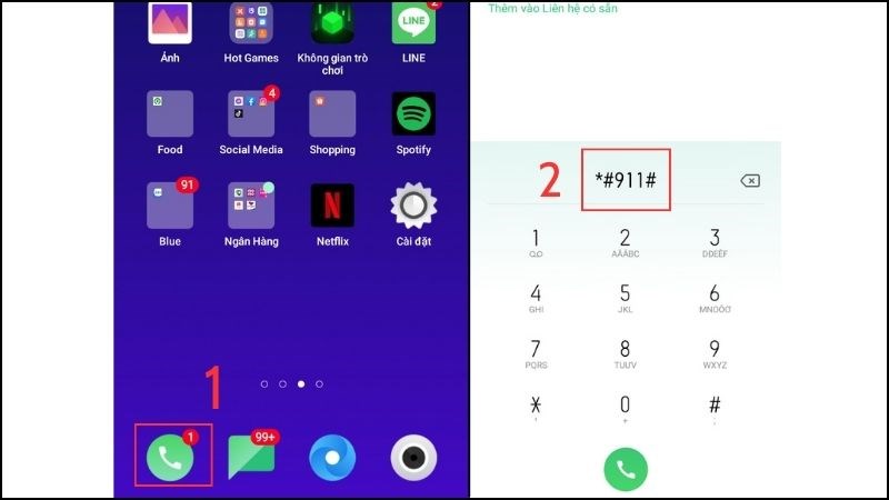 Vào mục Điện thoại > Nhập *#911#