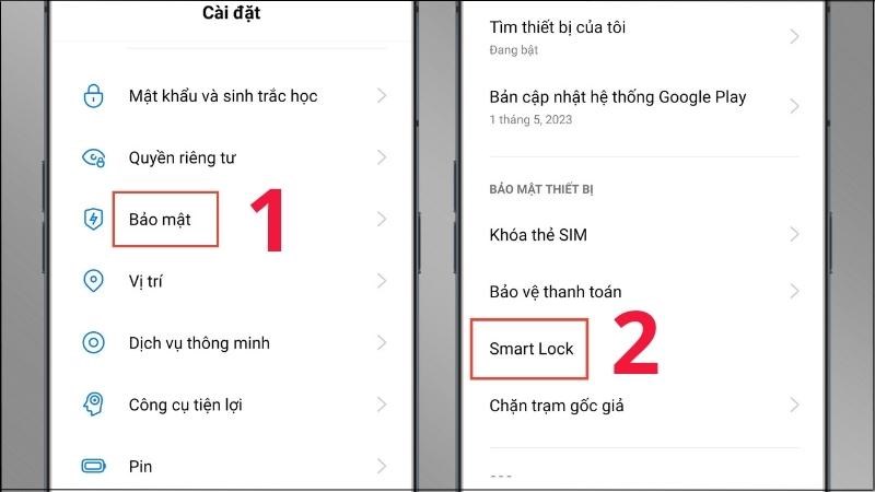 Nhấn chọn Bảo mật và tiến hành chọn Smart Lock