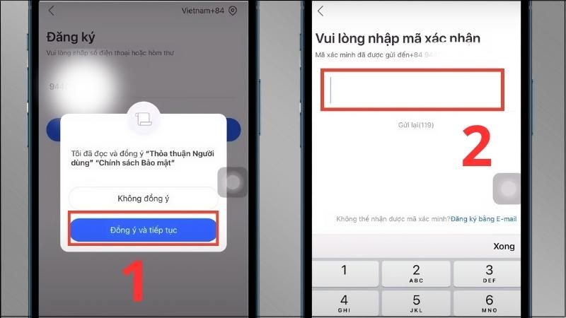 Chọn Đồng ý và tiếp tục > Nhập mã OTP được gửi về điện thoại > Chọn Tiếp tục