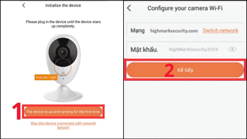 z Chọn tiếp vào The device is up and funning for the first time, nhập mật khẩu