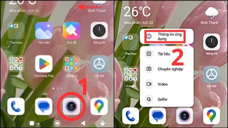 Nhấn giữ biểu tượng ứng dụng camera > Chọn Thông tin ứng dụng Nhấn giữ biểu tượng ứng dụng camera > Chọn Thông tin ứng dụng