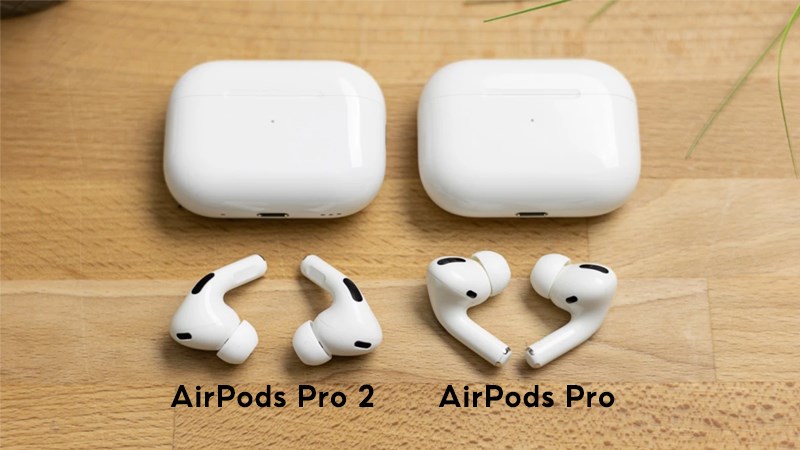 Hình ảnh so sánh giữa AirPods Pro và AirPods Pro 2 Hình ảnh so sánh giữa AirPods Pro và AirPods Pro 2