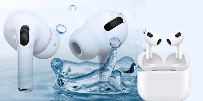 Giữ Airpods tránh nước giúp giữ tuổi thọ sản phẩm