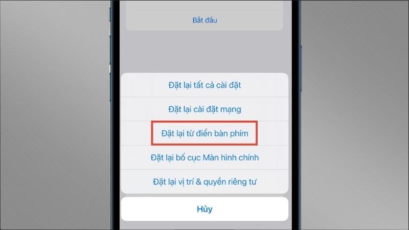 Bạn chọn mục Đặt lại từ điển bàn phím Bạn chọn mục Đặt lại từ điển bàn phím
