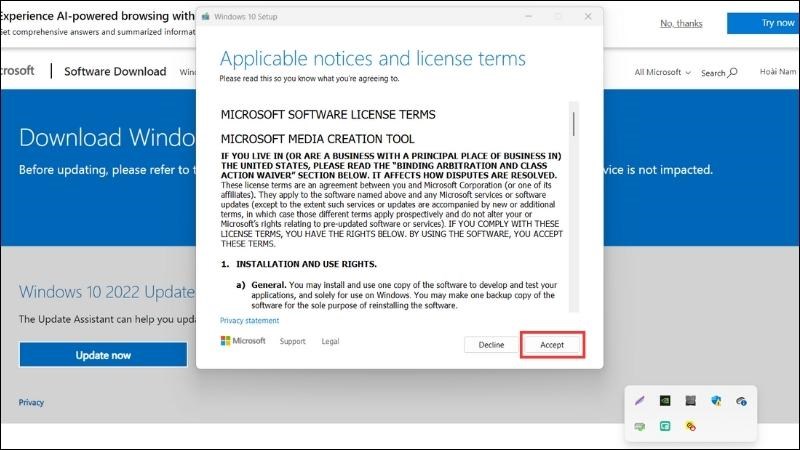 Nhấn Accept để mở cửa sổ Windows 10 Nhấn Accept để mở cửa sổ Windows 10