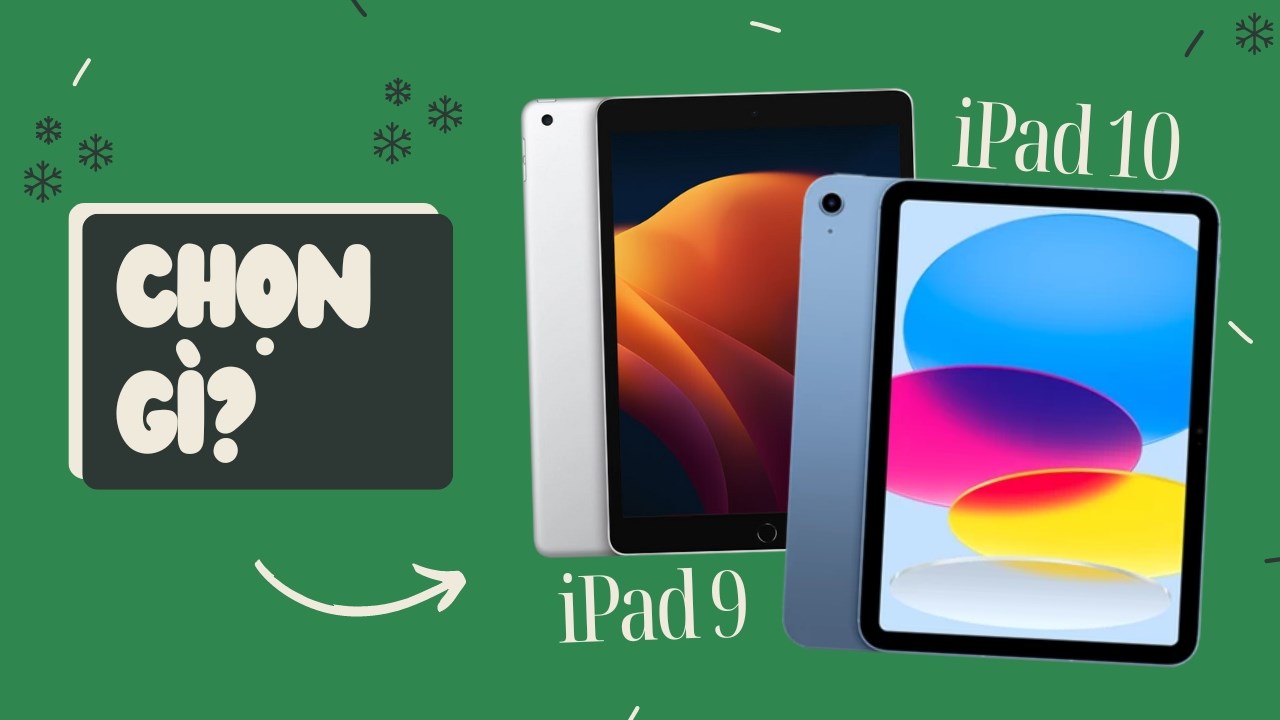 Với 3 triệu đồng cách biệt, bạn nên mua iPad 9 hay iPad 10 tại TGDĐ? Với 3 triệu đồng cách biệt, bạn nên mua iPad 9 hay iPad 10 tại TGDĐ?