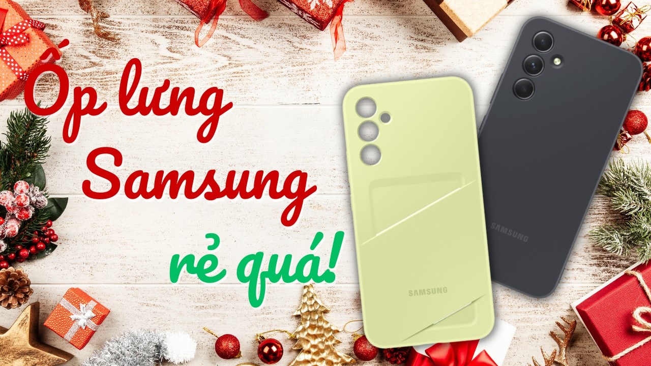 BST ốp lưng Galaxy A giá rẻ tại TGDĐ: Đa dạng mẫu mã, sản phẩm,...