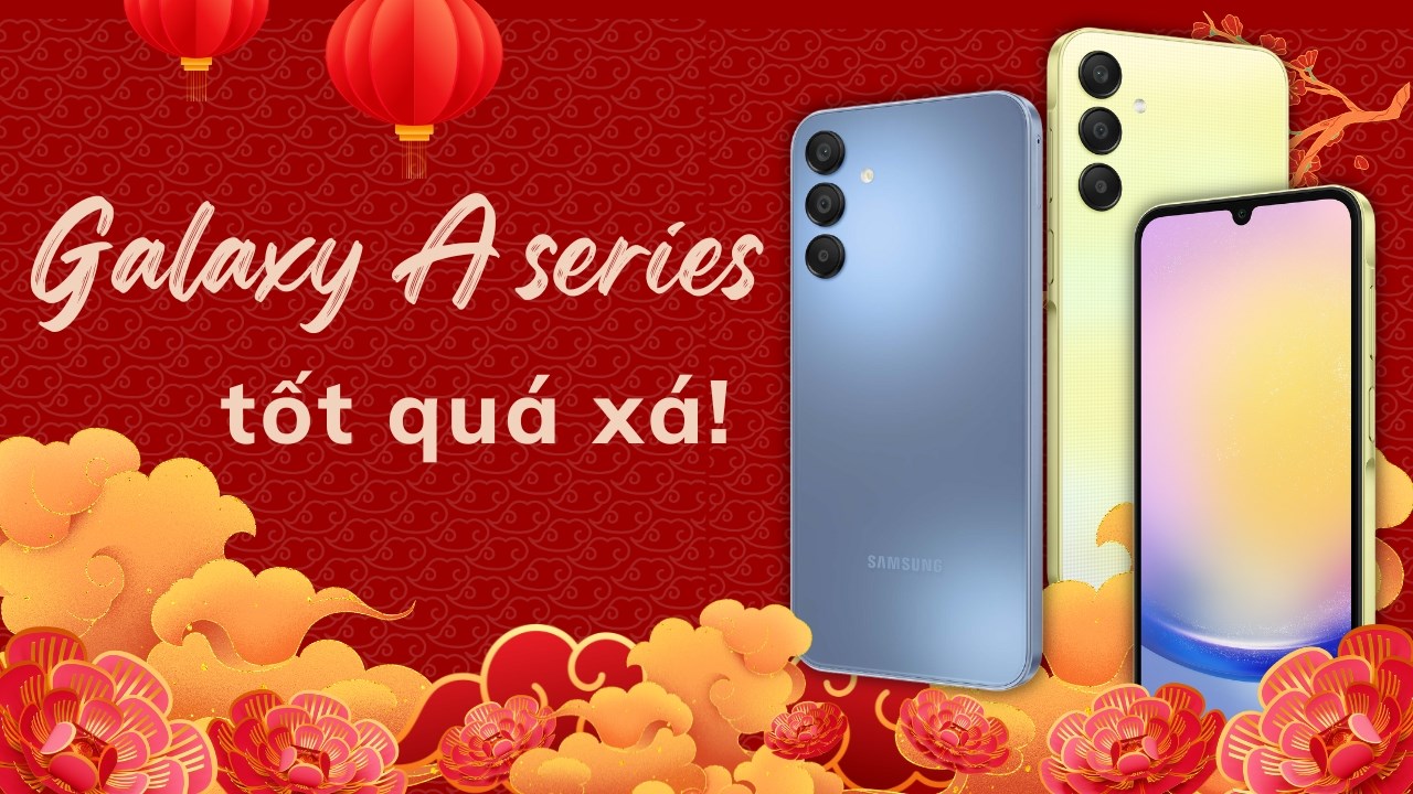 Sức hút của Galaxy A giá rẻ - tầm trung chưa bao giờ giảm dần?