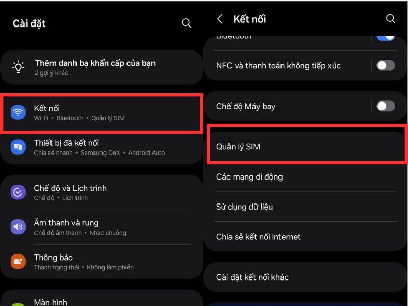 Nhấn chọn Kết nối trong mục Cài đặt, sau đó chọn Quản lý SIM Nhấn chọn Kết nối trong mục Cài đặt, sau đó chọn Quản lý SIM