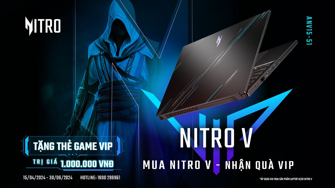 HOT tháng 6: Acer tiếp tục mang đến đặc quyền cho game thủ, mua Nitro V nhận quà VIP HOT tháng 6: Acer tiếp tục mang đến đặc quyền cho game thủ, mua Nitro V nhận quà VIP