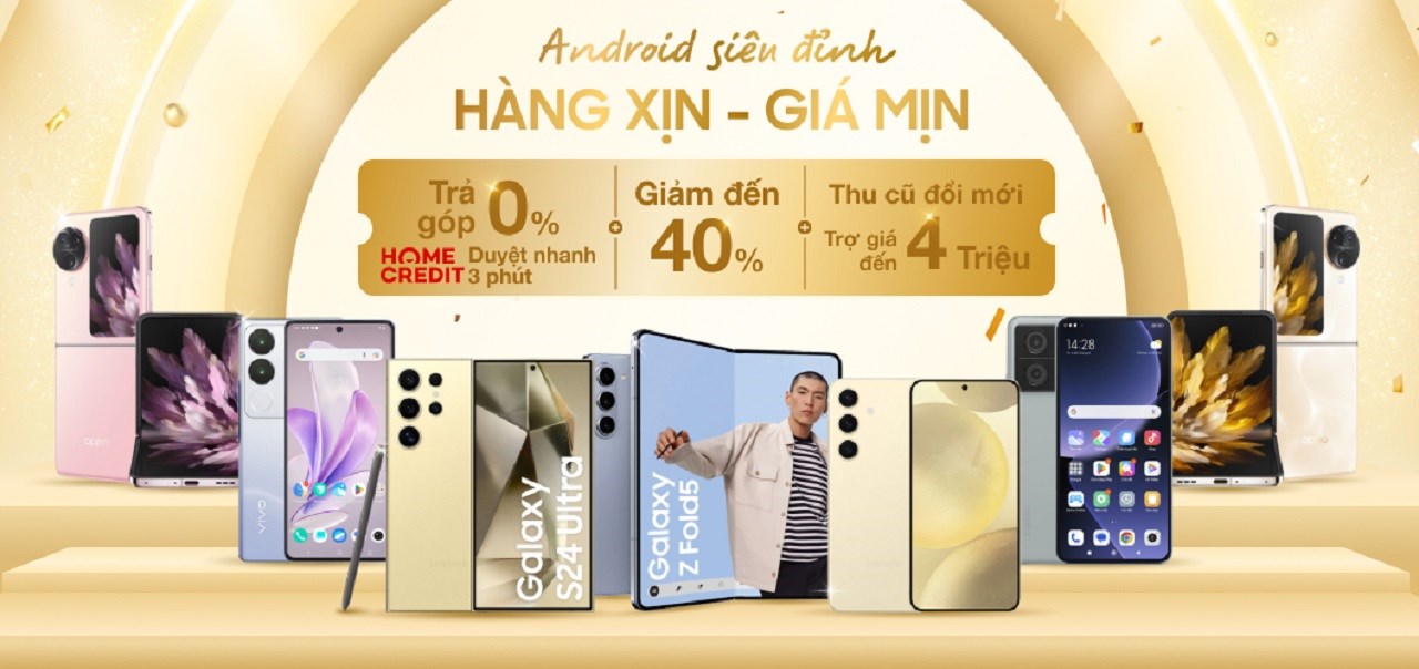 ANDROID SIÊU ĐỈNH - HÀNG XỊN GIÁ MỊN