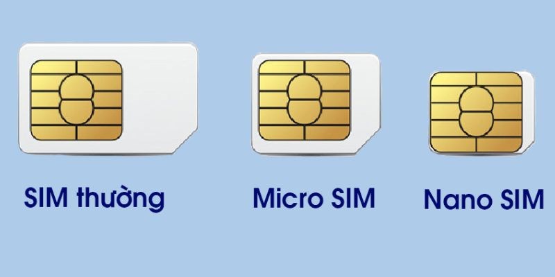 Các loại SIM vật lý hiện đang được sử dụng Các loại SIM vật lý hiện đang được sử dụng