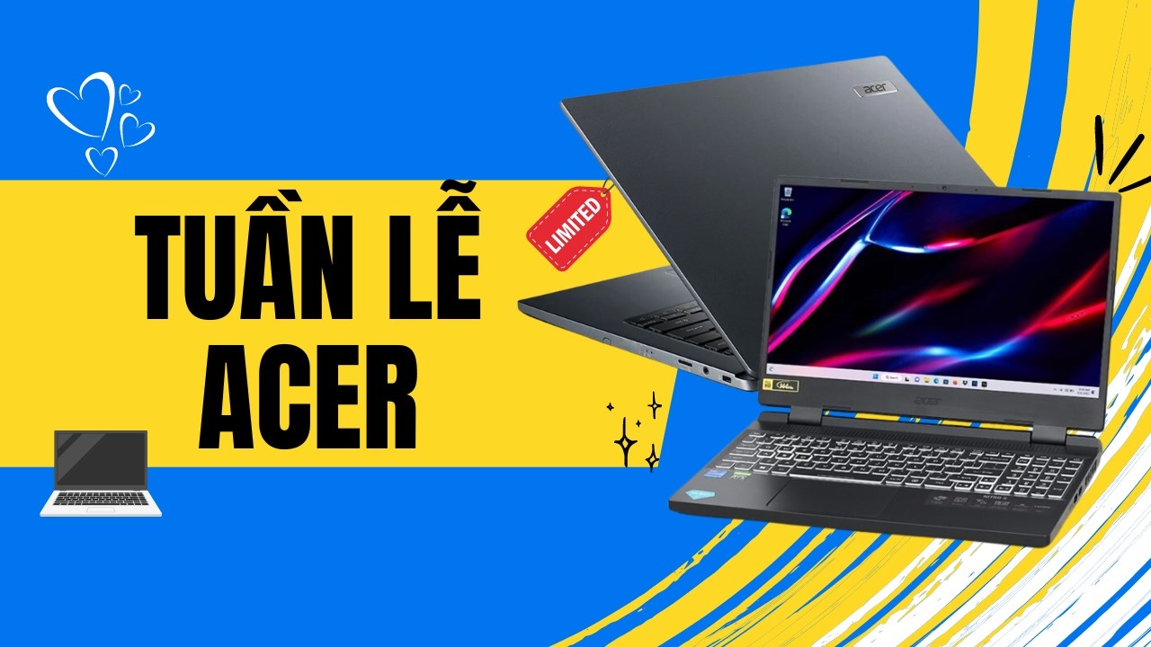 Tuần lễ thương hiệu Acer: TOP 5 laptop Acer đáng mua nhất tại TGDĐ! Tuần lễ thương hiệu Acer: TOP 5 laptop Acer đáng mua nhất tại TGDĐ!