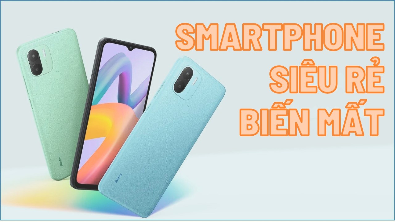Vì sao các hãng không còn quá mặn mà với phân khúc smartphone siêu rẻ tại Việt Nam?